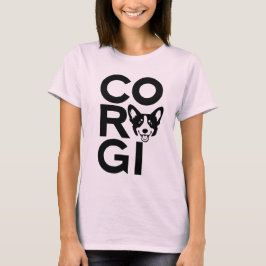 "Cute & Corgi Proud" T Shirt