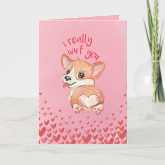 Cute Corgi Valentine Day Card - jag verkligen om d Tack Kort