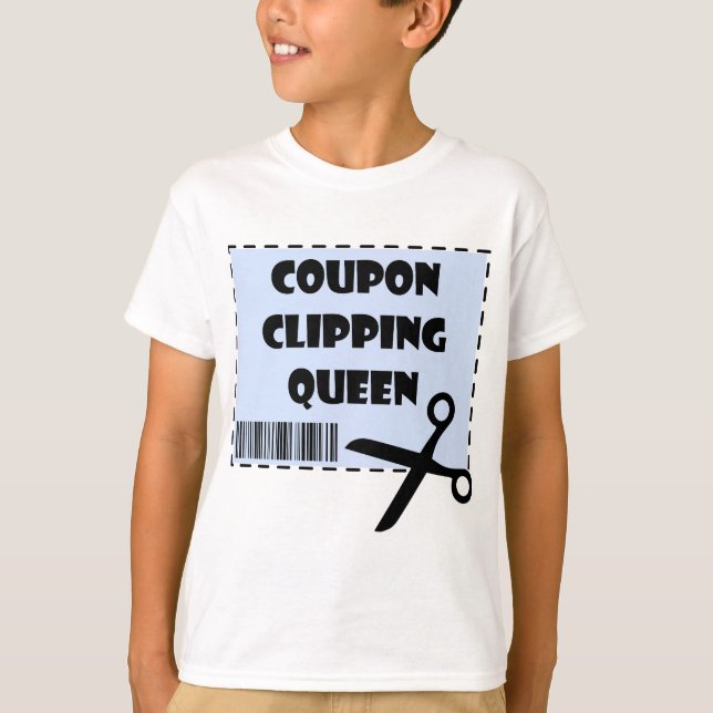 Cute Coupon Clipping Queen Say Tee (Framsida)