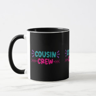 Cute Cousin Crew Mugg