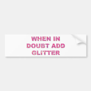 Cute Crawing Quote Rosa Glitter Bildekal