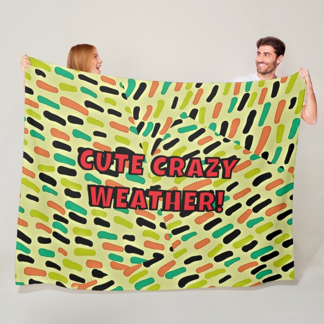 CUTE CRAZY WEATHER Fleece Blanket (På plats)
