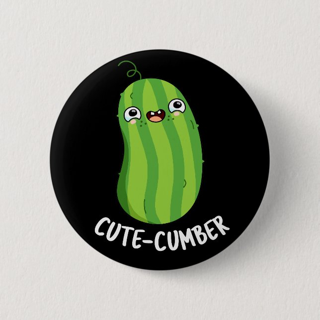 Cute-cumber Funny Cucumber Veggie Pun Mörk BG Knapp (Framsida)