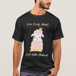 Cute Curly Halal Sheep Eid Al Adha Mubarak for Mus T Shirt