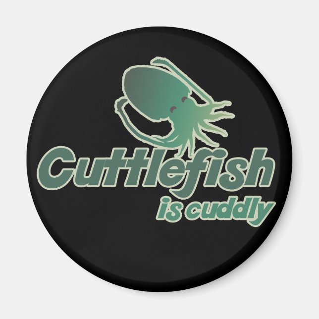 Cute Cuttlefish vill bara röra sig Magnet (Framsidan)