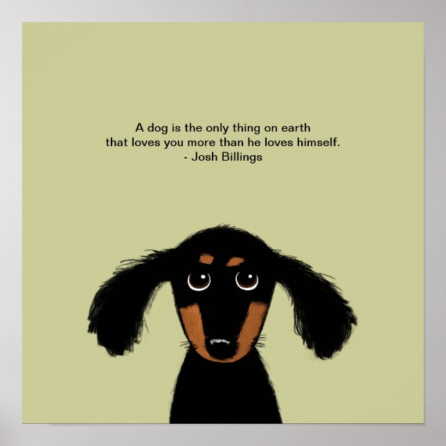 Cute Dachshund med Josh Billings Quote Poster (Framsidan)