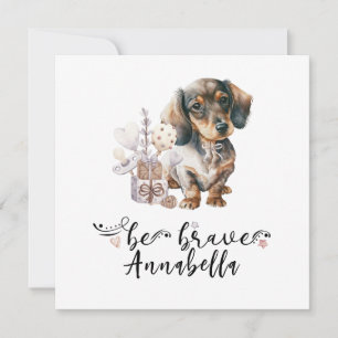 Cute Dachshund-valpen med slagord är modig Inbjudningar