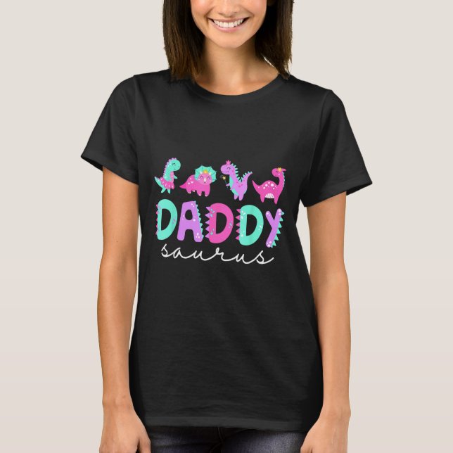 Cute Daddy Saurus Dad Dinosaur Birthday Boy Girl F T Shirt (Framsida)