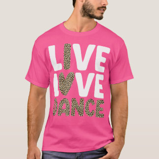 Cute Dance Design for Girls Women Dance Skäl Cl T Shirt