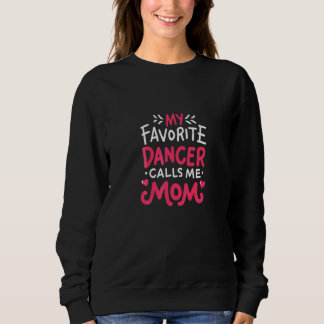 Cute Dance Mor Memb-Roligt Min favoritdansare Call T Shirt