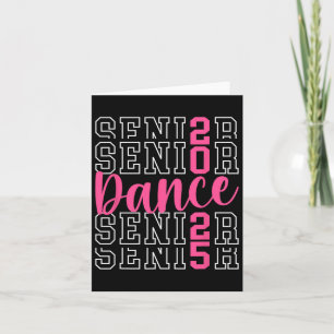 Cute Dance Senior 2025 Cl of 2025 Senior Dancer Kort