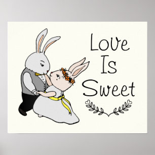 Cute Dancing Kärlek Bunnies   Kärlek är Sweet Bröl Poster