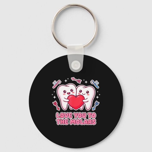 Cute Dentist Valentine Love You To The Molars Teet Nyckelring (Framsida)