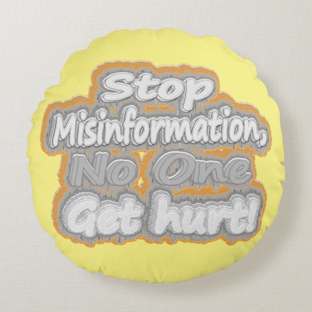 Cute Design för "Stoppa felinformation". Köp nu Rund Kudde (Framsidan)