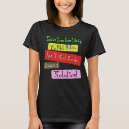 Cute Design för "Way Toward Solution". Köp nu T Shirt