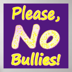 Cute Design, "Ingen bullies". Köp nu Poster
