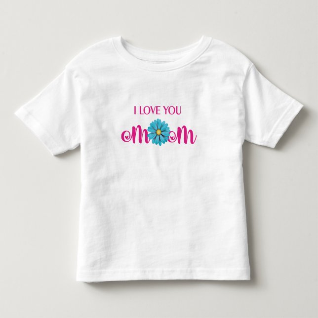 Cute Design Text I Kärlek Du Mamma med blomma T Shirt (Framsida)