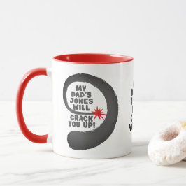 Cute Design Text Min Pappa skämtar kommer att slå Mugg