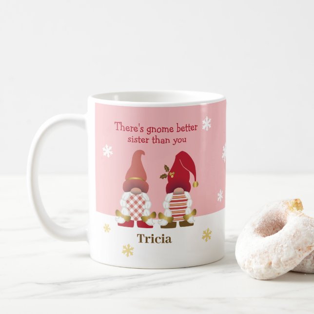 Cute Det finns Gnome Bättre syster Rosa Guld Red Kaffemugg (Med munk)