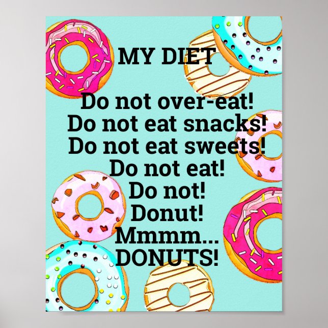 Cute Diet to Donuts Funny Doughnut Humous Blue Poster (Framsidan)