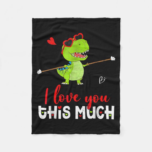 Cute Dinosaur I Love You This Much Valentines Day  Fleecefilt (Framsidan)
