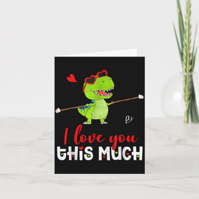 Cute Dinosaur I Love You This Much Valentines Day  Kort (Framsida)