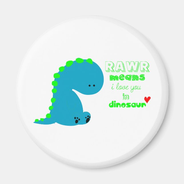Cute Dinosaur RAWR Magnet (Framsidan)