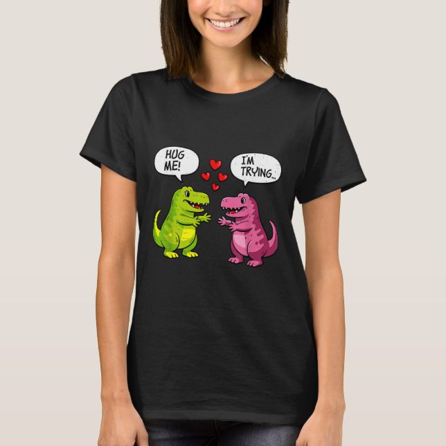 Cute Dinosaur T Rex Hug Valentines Day Couple Boyf T Shirt (Framsida)