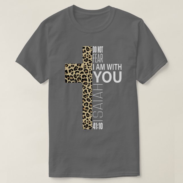 Cute Do Not Fear Religious Christian Mom Leopard P T Shirt (Design framsida)