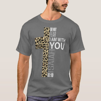 Cute Do Not Fear Religious Christian Mom Leopard P T Shirt