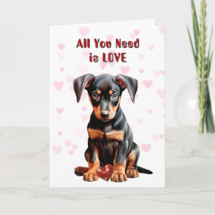 Cute Doberman Puppy Hund allt du behöver Valentine Helgkort