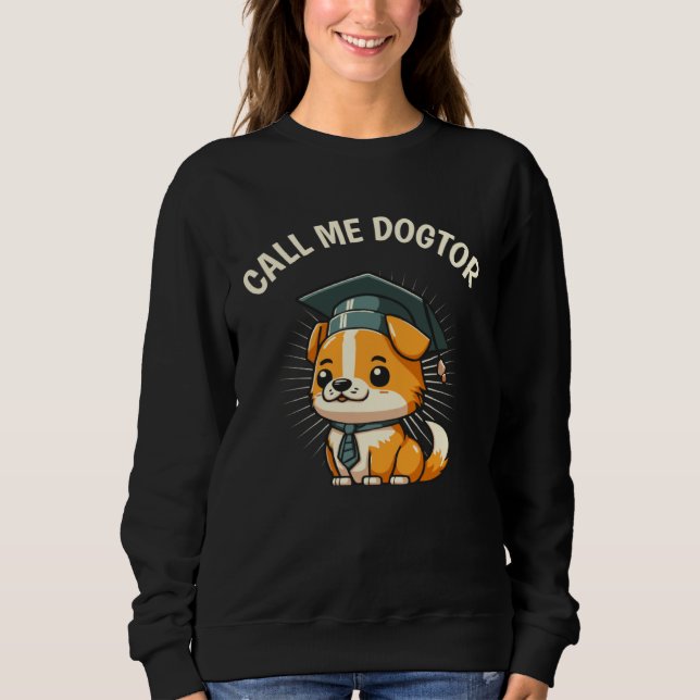 Cute Dog  Doctor PhD Degree Doctoral Student Gradu T Shirt (Framsida)