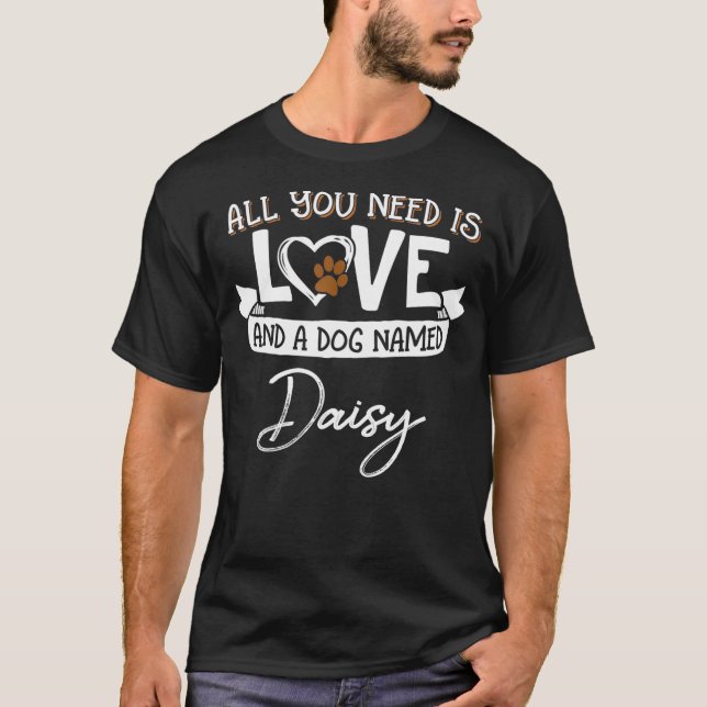 Cute Dog Named Daisy  for Women and Men T Shirt (Framsida)