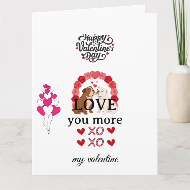 Cute Dog Valentine’s Day Card – “Love You More Kort (Framsida)