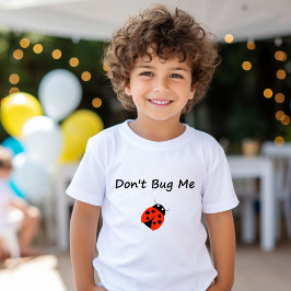 Cute Don Me Nyckelpiga Färg Kryp T Shirt