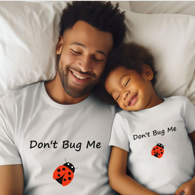 Cute Don Me Nyckelpiga Färg Kryp T Shirt (Skapare uppladdad)