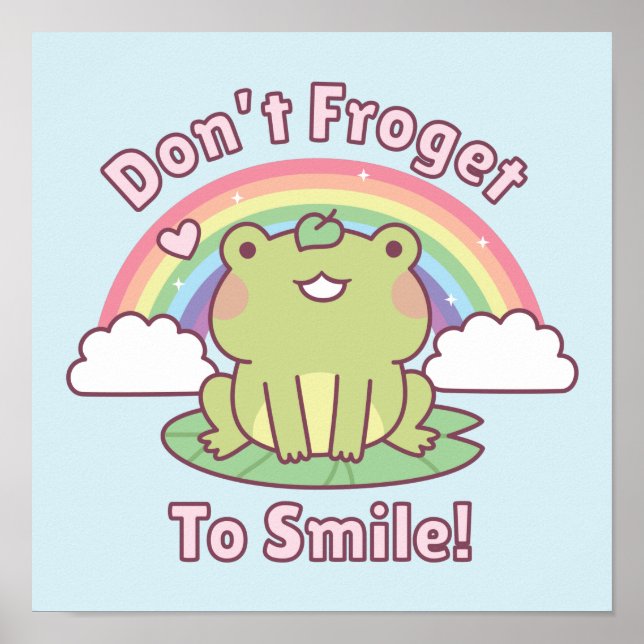 Cute Dont Froge to Smile Fro Poster (Framsidan)