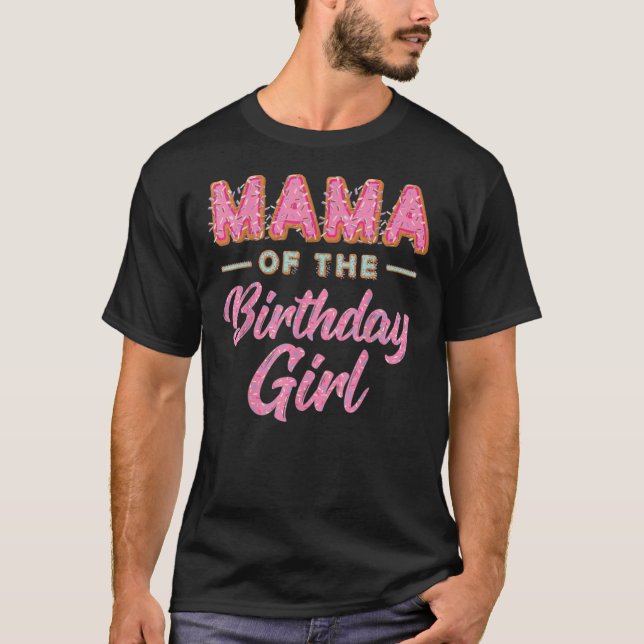 Cute-Donut-Mamma-Birthday-Girl-Shirt-Sweet-Family- T Shirt (Framsida)