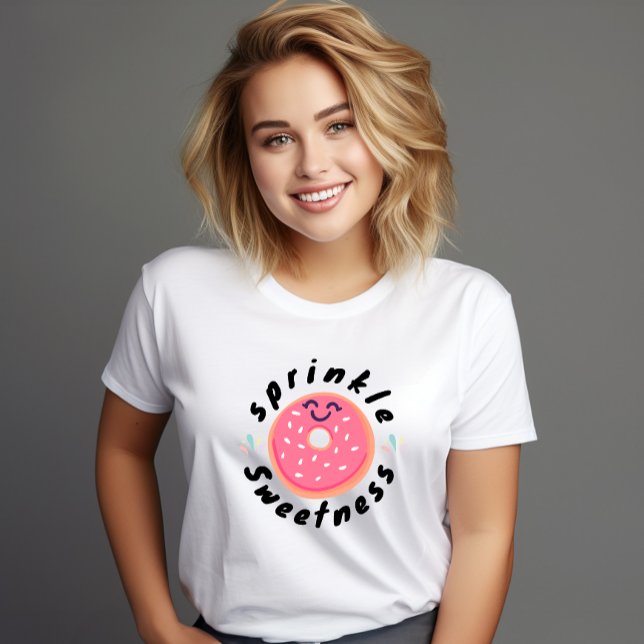 Cute Donut Sprinkle Sweetness T-Shirt (Skapare uppladdad)
