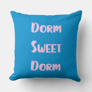 Cute Dorm Sweet Dorm i Blue och Rosa Kudde