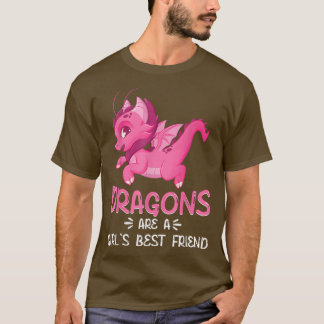 Cute Dragons är en flickas bästa vän Dragon Älskar T Shirt