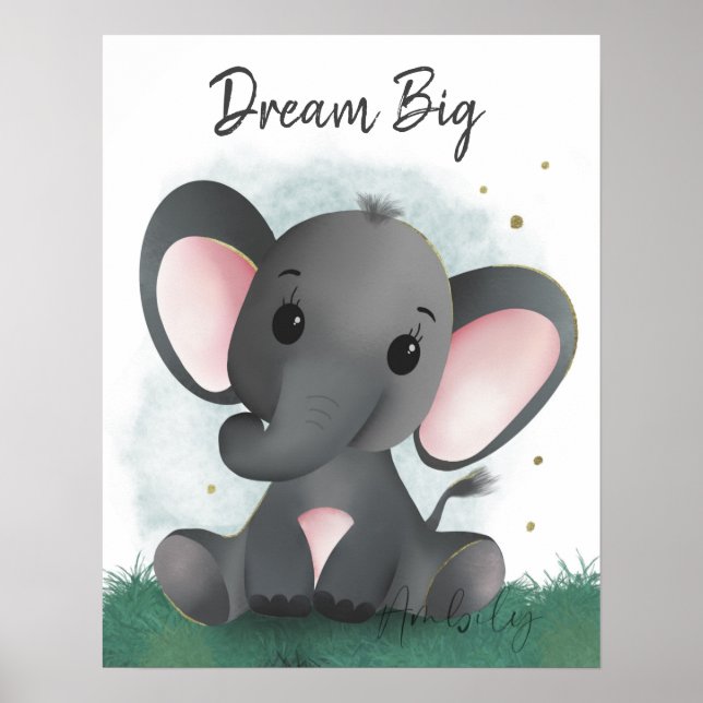 Cute Dream Big Elephant Gender Neutral Poster (Framsidan)