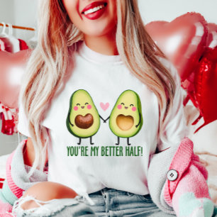 Cute, du är min bättre halvan Avocado par T Shirt