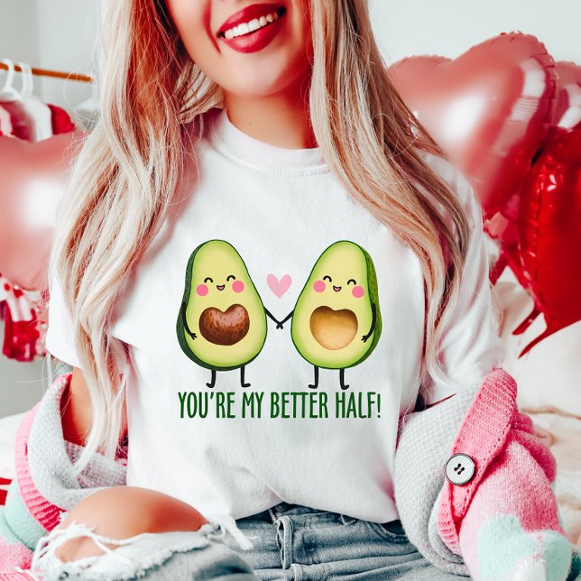 Cute, du är min bättre halvan Avocado par T Shirt (Skapare uppladdad)