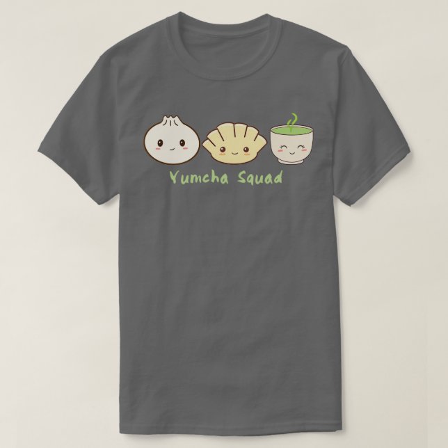 Cute Dumplings Yumcha Squad  T Shirt (Design framsida)