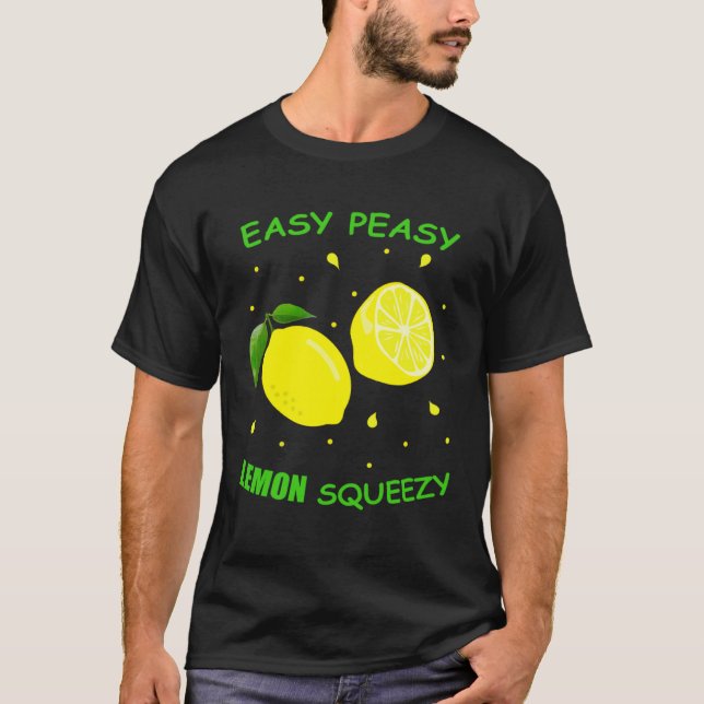 Cute EASY PEASY LEMON SQUEEZY Fun Summertime LEMON T Shirt (Framsida)