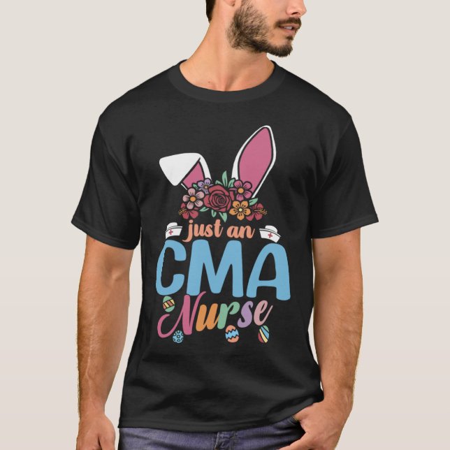 Cute Eggcellent CMA Nurse Påskhare Öron Nurse T Shirt (Framsida)