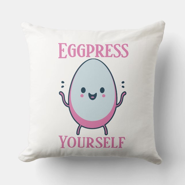 Cute "Eggpress Yourself" Funny Pun Kudde (Framsida)