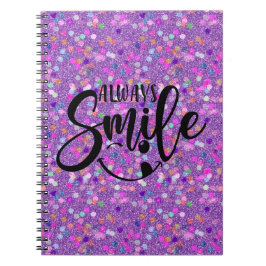 Cute Elegant Glitter alltid Smile Typografi Anteckningsbok