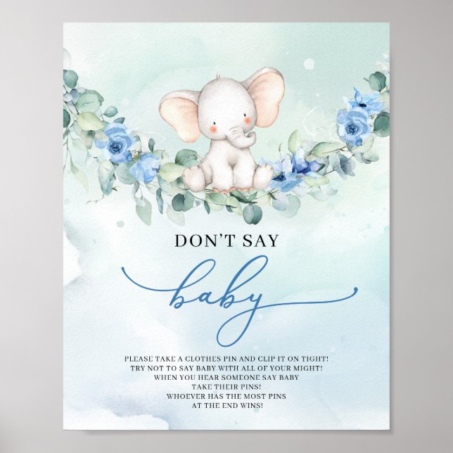 Cute Elephant blåa blommor säger inte att baby spe Poster (Framsidan)